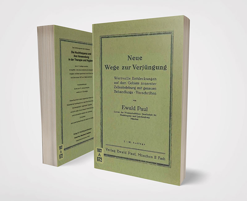 Ewald Paul - Neue Wege zur Verjüngung (1927)